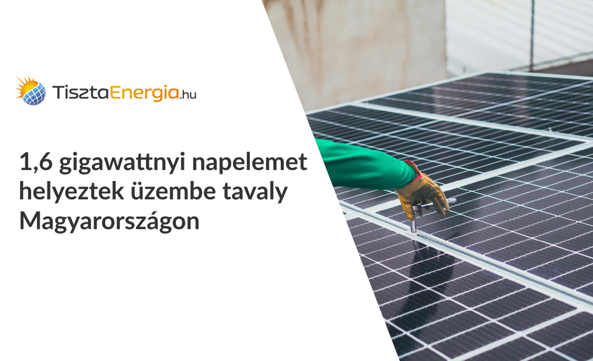 1,6 gigawattnyi napelemet helyeztek üzembe tavaly Magyarországon 