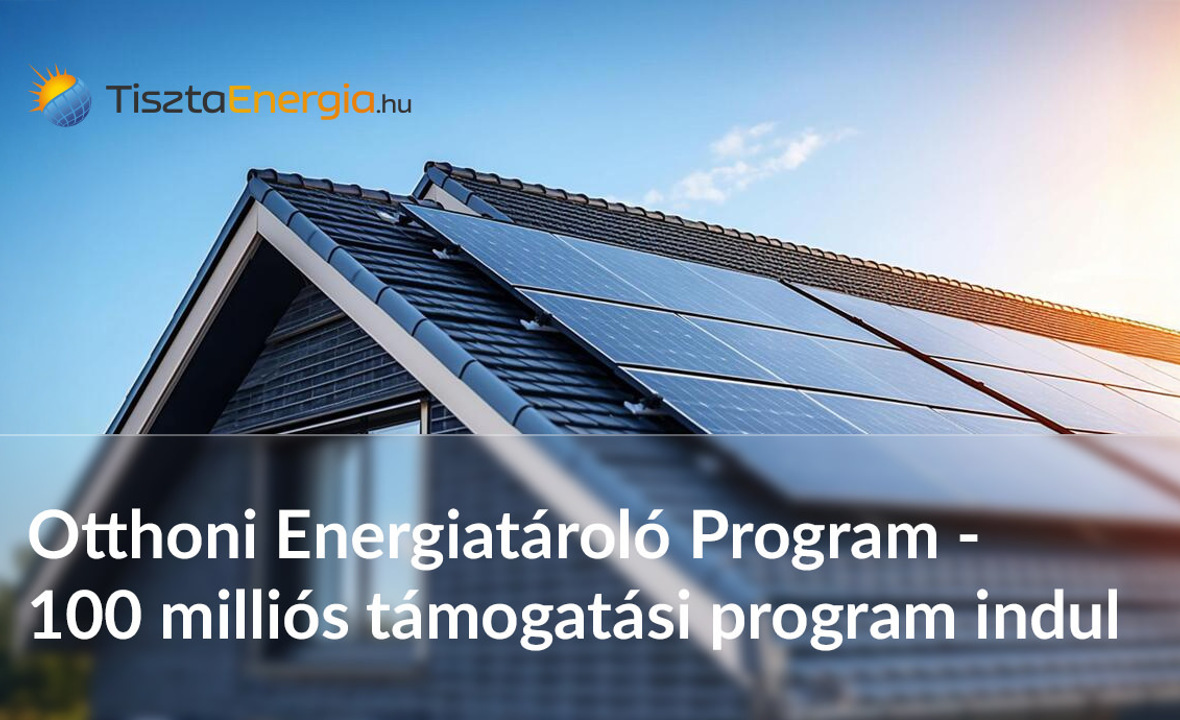 Otthoni Energiatároló Program - 100 milliós támogatási program indul